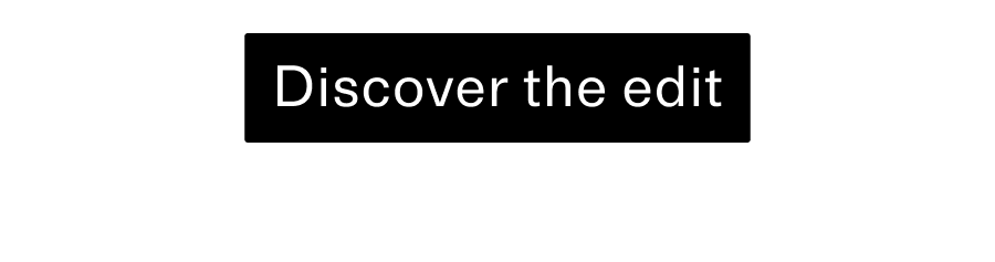 Discover the edit CTA
