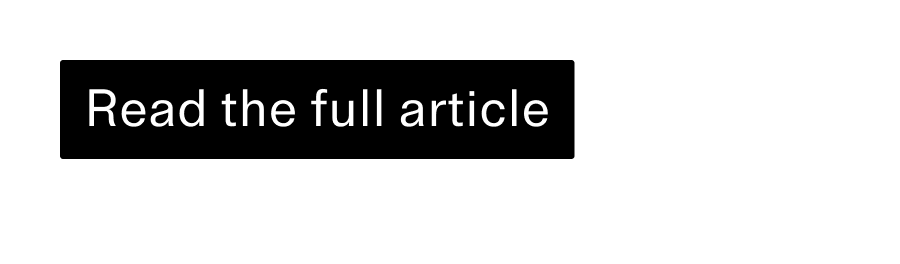 Read the full article CTA